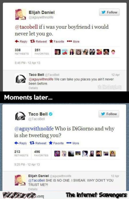 Funny taco bell jealous girlfriend tweet at PMSLweb.com