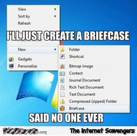 Funny creating a briefcase in Windows – Jocular Friday at PMSLweb.com