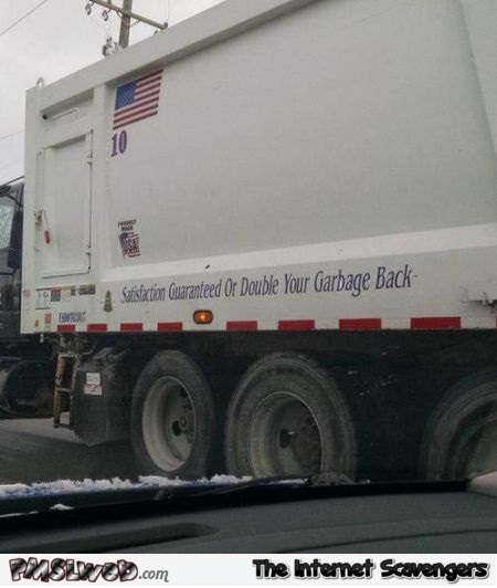 Funny garbage truck slogan