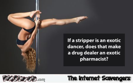 Is a drug dealer an exotic pharmacist at PMSLweb.com