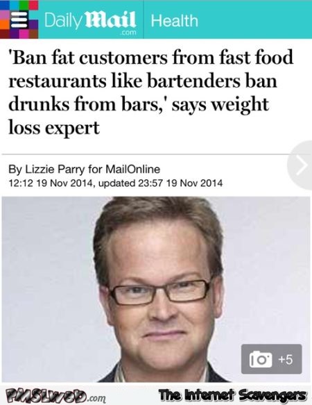 Ban fat customers from fast food restaurants news at PMSLweb.com