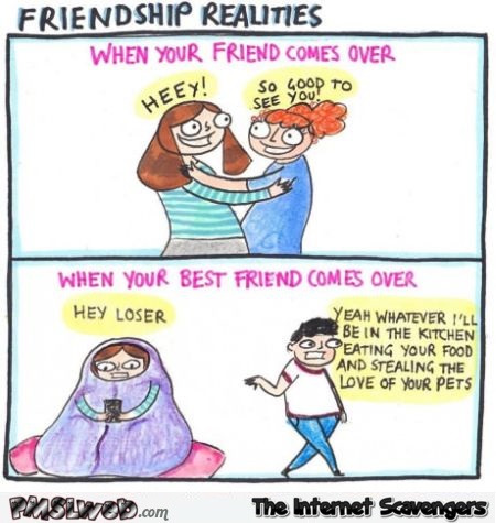 Funny friendship realities – LOL pictures at PMSLweb.com