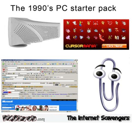 Funny 1990’s pc starter pack at PMSLweb.com