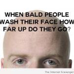 When bald people wash their face humor at PMSLweb.com