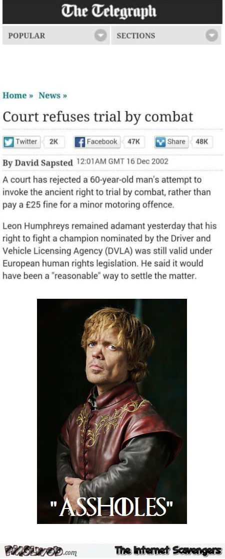 Court refuses trial by combat funny news at PMSLweb.com