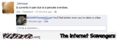 Pancake overdose pun @PMSLweb.com