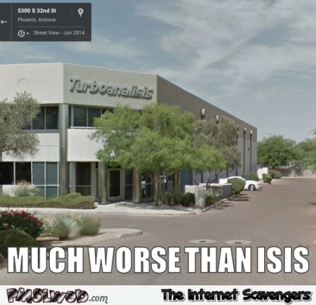 Worse than Isis meme at PMSLweb.com