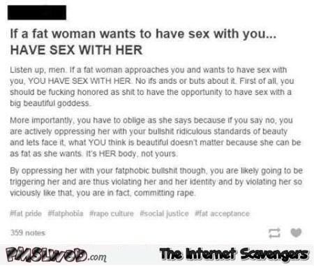 If a fat woman wants to have sex with you humor at PMSLweb.com
