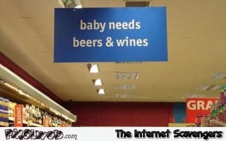 Funny baby needs sign fail @PMSLweb.com