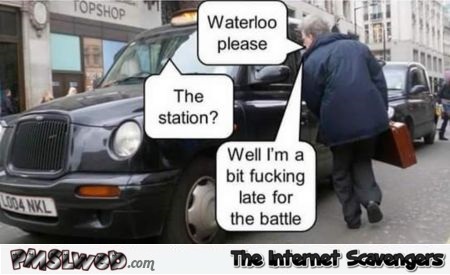 Waterloo joke @PMSLweb.com
