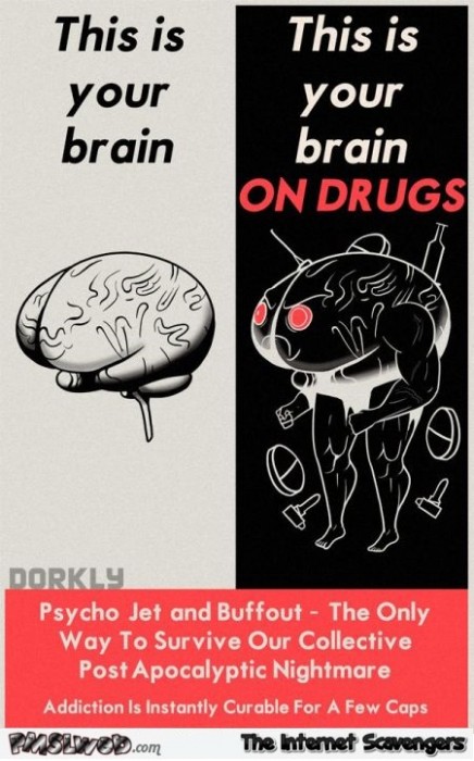Your brain on drugs Dorkly humor