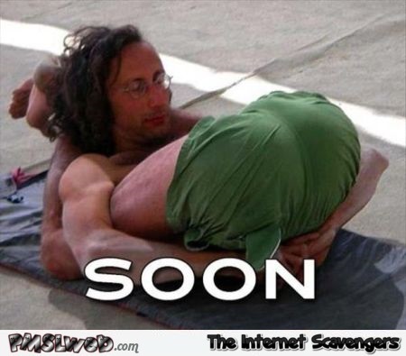 Soon funny meme – Funny Hump day pics @PMSLweb.com