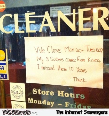 Cleaner closes funny sign @PMSLweb.com