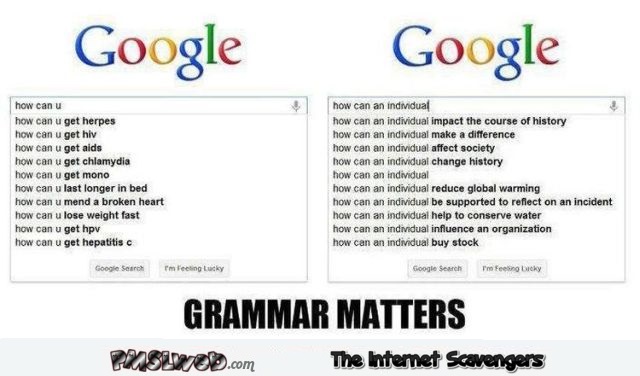 Grammar matters on Google humor @PMSLweb.com