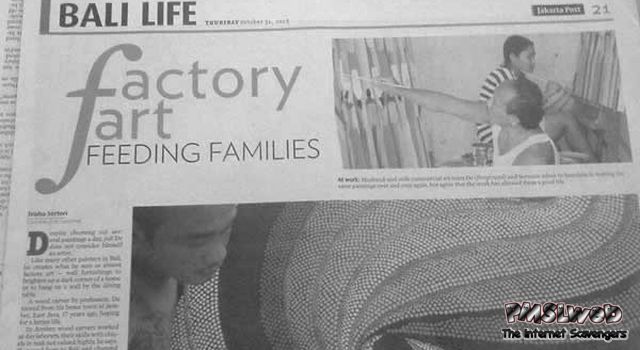 Funny factory art newspaper fail @PMSLweb.com