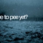 Have to pee yet humor? @PMSLweb.com