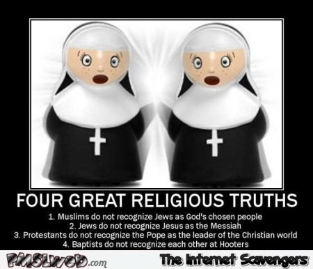 Four great religious truths humor @PMSLweb.com