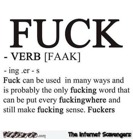 Funny definition of f*ck @PMSLweb.com