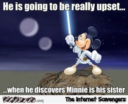 When Mickey discovers Minnie is his sister Star Wars meme @PMSLweb.com