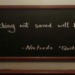 Funny Nintendo quit screen quote @PMSLweb.com