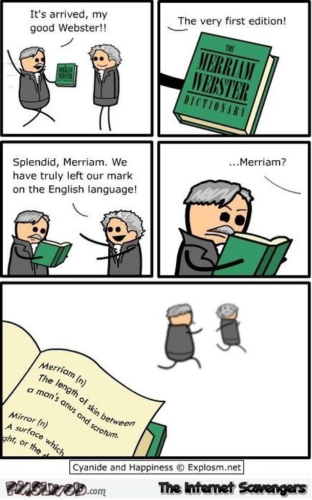 Merriam Webster dictionary funny cartoon @PMSLweb.com