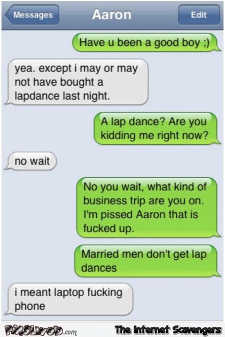 I may have bought a lapdance autocorrect fail – Funny text messages @PMSLweb.com
