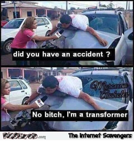 I’m a transformer funny sarcasm – Funny Friday @PMSLweb.com