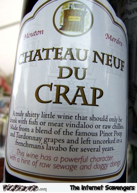 Chateau neuf du crap wine @PMSLweb.com