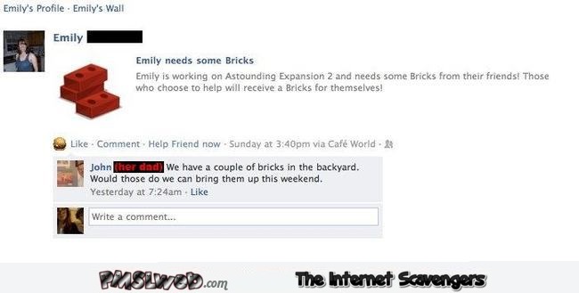 I need bricks funny Facebook parent fail @PMSLweb.com