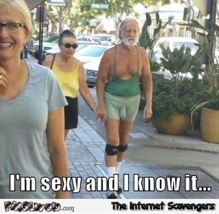 I’m sexy and I know it meme – New week funnies @PMSLweb.com