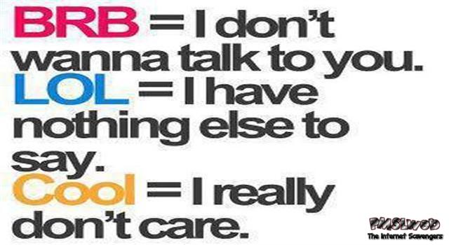 Funny chat abbreviation – LOL pictures @PMSLweb.com