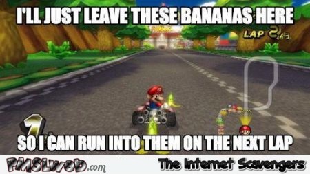 Mario kart bananas meme @PMSLweb.com