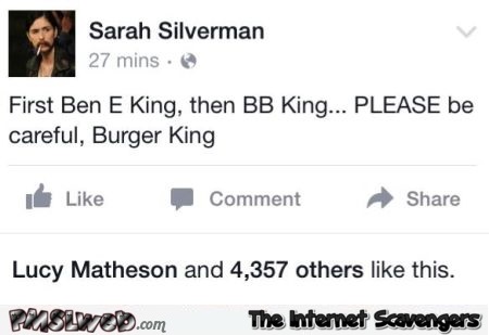 Funny be careful Burger king status @PMSLweb.com