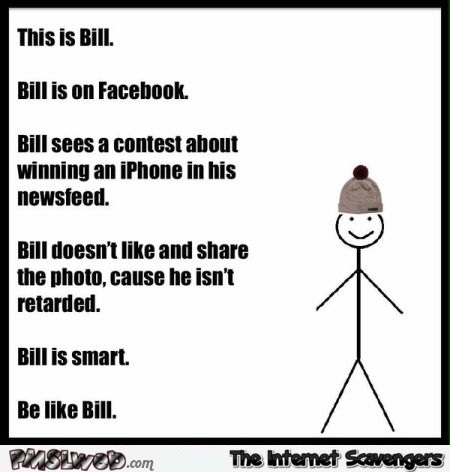 Sarcastic iPhone contest be like Bill