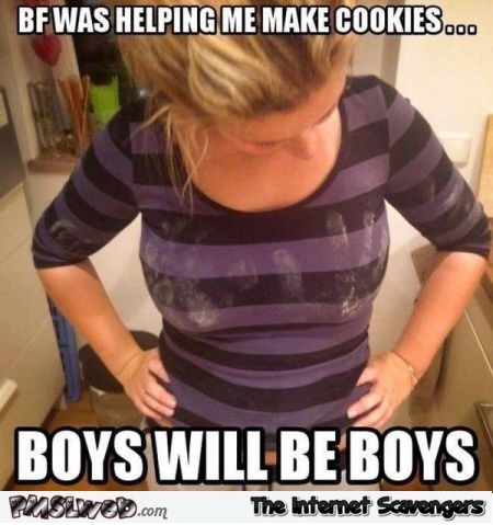 Boys will be boys meme @PMSLweb.com