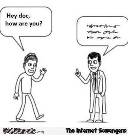 Funny how are you doctor cartoon @PMSLweb.com