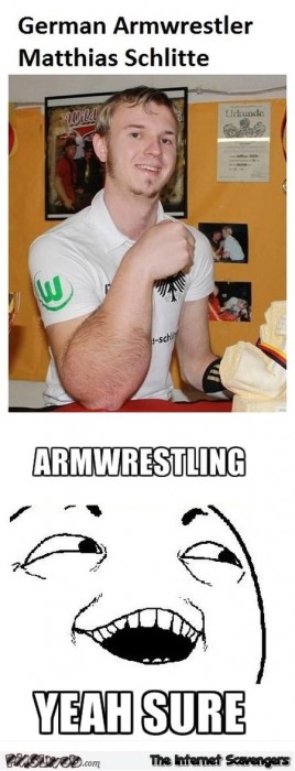 Funny arm wrestling champion meme