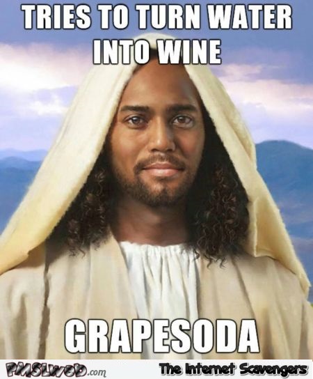 Funny grapesoda meme @PMSLweb.com