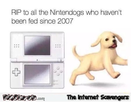 Funny RIP Nintendogs @PMSLweb.com
