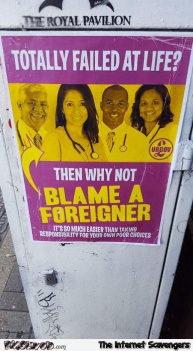 Blame a foreigner funny sarcastic poster