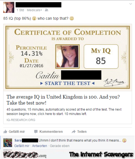 Funny Facebook IQ test fail – Saturday madness @PMSLweb.com