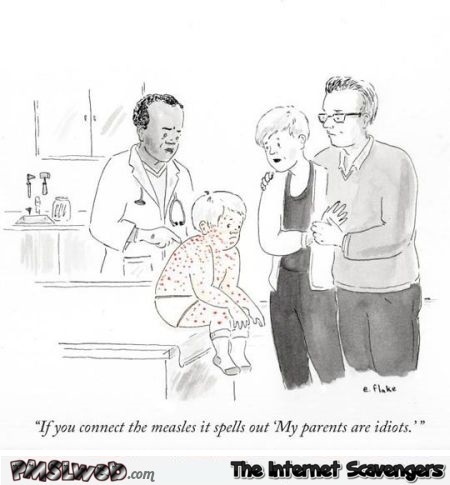 Funny measles cartoon @PMSLweb.com