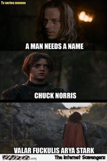 A man needs a name Chuck Norris meme