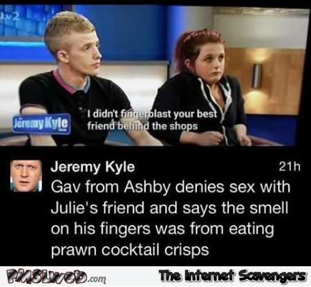 Jeremy Kyle guests in a nutshell humor @PMSLweb.com