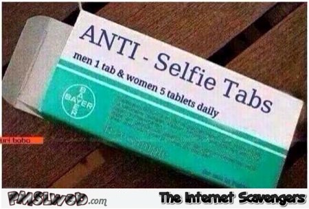 Funny anti selfie tabs � Amusing Monday pictures @PMSLweb.com