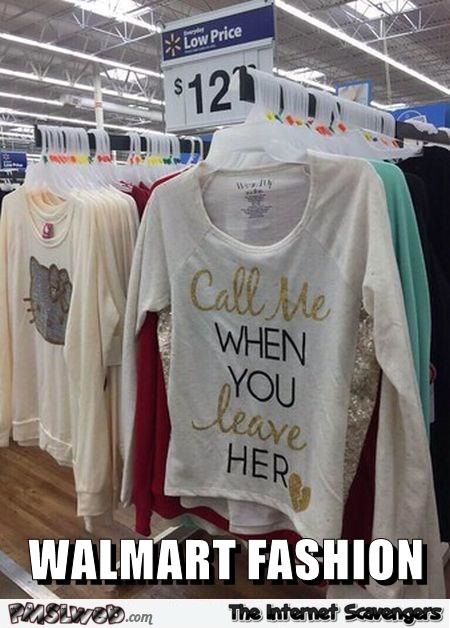 Walmart fashion meme @PMSLweb.com