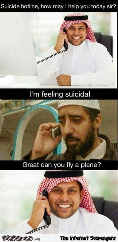 Funny jihadist suicide hotline @PMSLweb.com