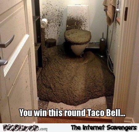 You win this round taco bell meme @PMSLweb.com