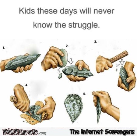Funny kids these days will never know the struggle � Hump day YLYL @PMSLweb.com