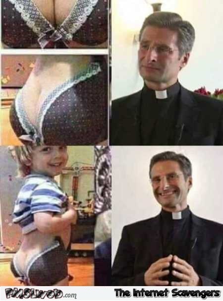 Funny politically wrong priest humor @PMSLweb.com